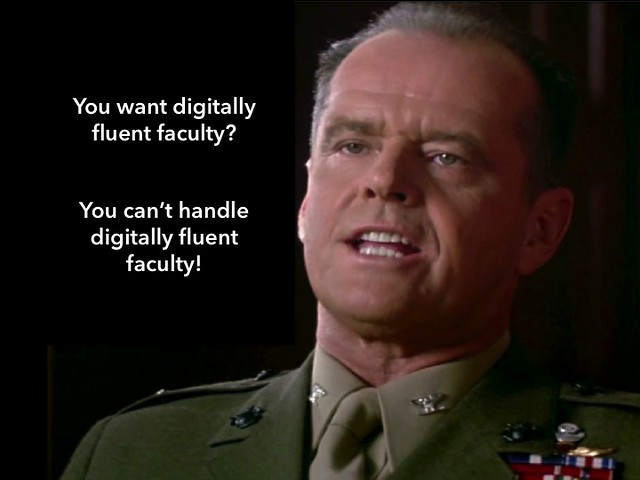 You want digitally fluent faculty?