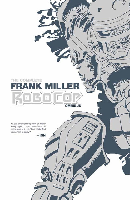 COMPLETE FRANK MILLER ROBOCOP OMNIBUS VOLUME 1 TP