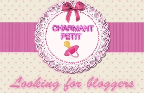 {Charmant Petit} Looking for bloggers