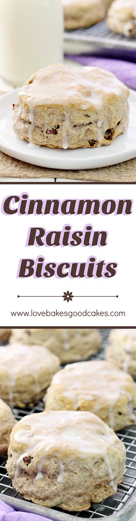 Cinnamon Raisin Biscuits collage.